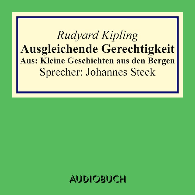 Book cover for Ausgleichende Gerechtigkeit. Aus: Kleine Geschichten aus den Bergen