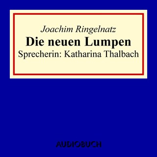 Die neuen Lumpen als Hörbuch