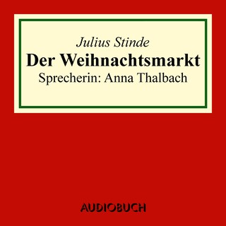 Der Weihnachtsmarkt als Hörbuch
