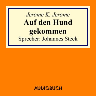 Auf den Hund gekommen als Hörbuch