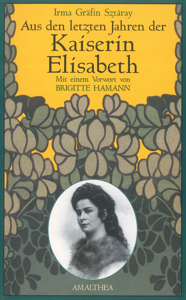 Book cover for Aus den letzten Jahren der Kaiserin Elisabeth