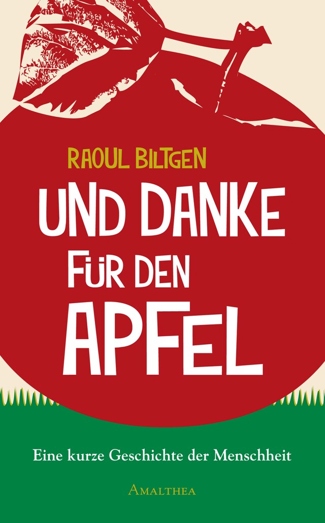 Kirjankansi teokselle Und Danke für den Apfel