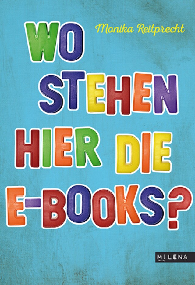 Portada de libro para Wo stehen hier die E-Books?