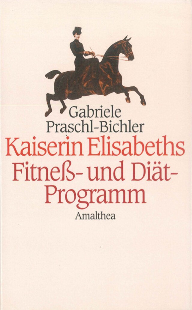 Buchcover für Kaiserin Elisabeths Fitness- und Diät-Programm
