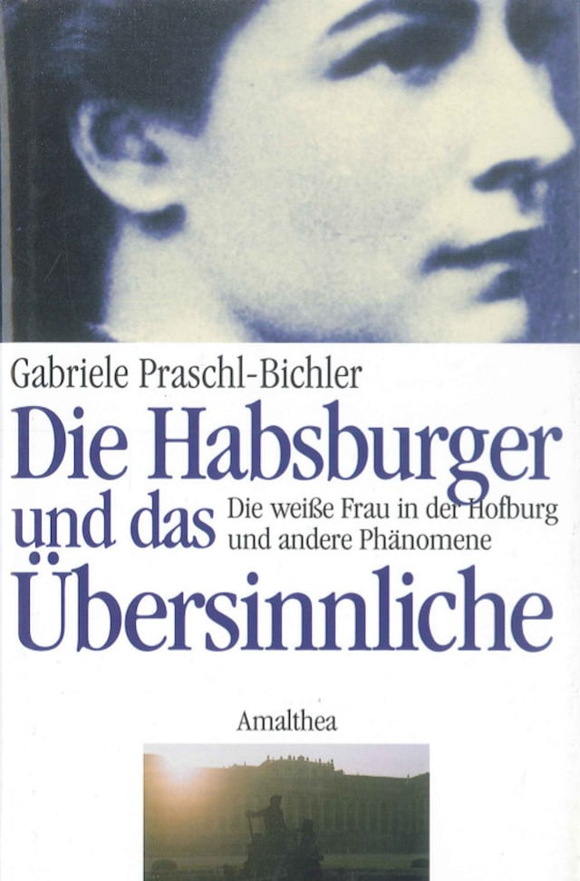 Buchcover für Die Habsburger und das Übersinnliche