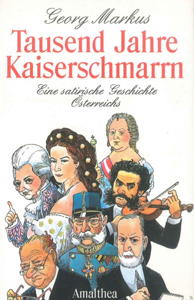 Book cover for Tausend Jahre Kaiserschmarrn