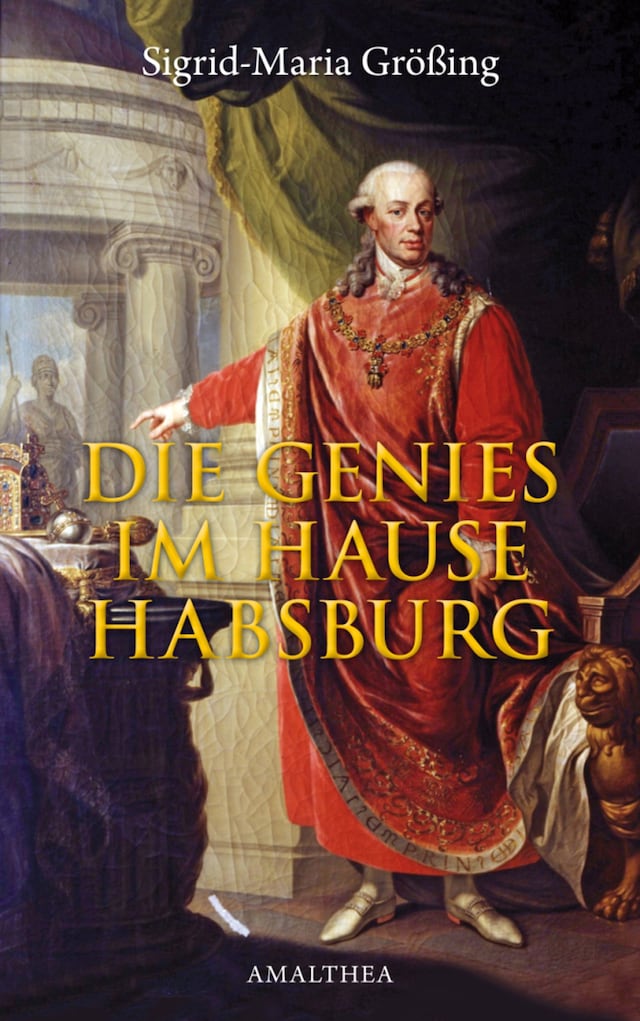 Bokomslag for Die Genies im Hause Habsburg