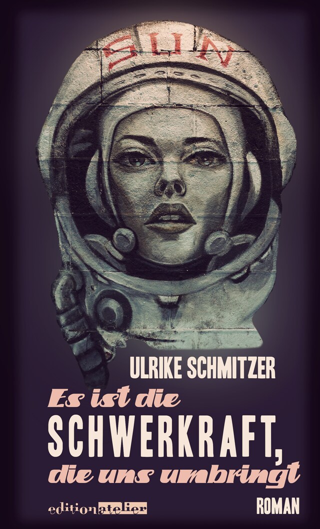 Copertina del libro per Es ist die Schwerkraft, die uns umbringt