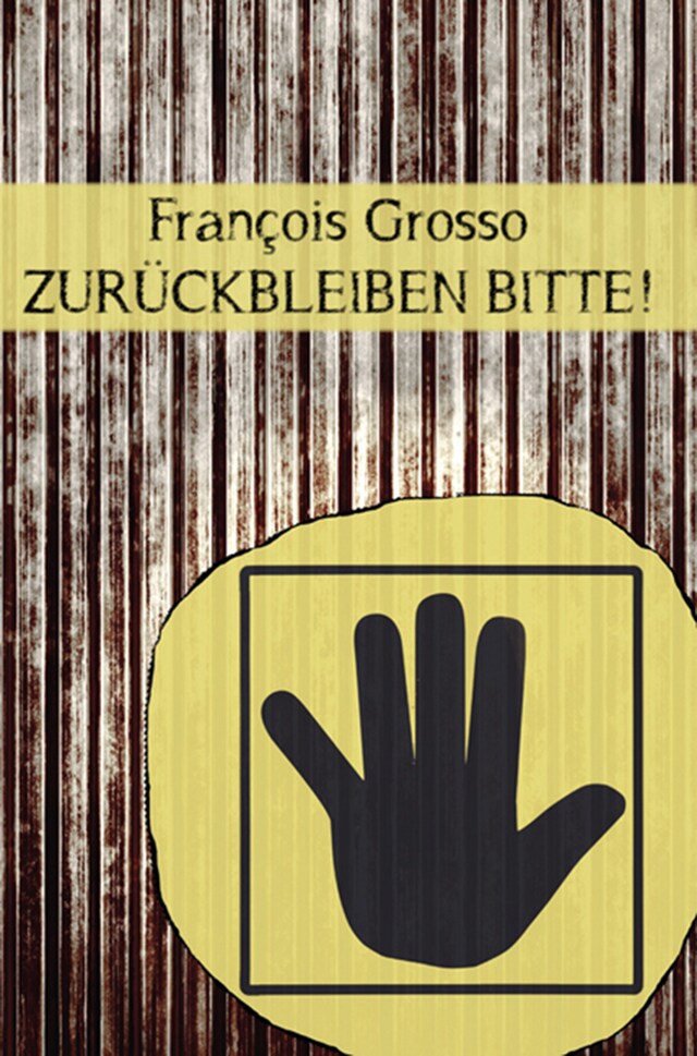 Portada de libro para Zurückbleiben bitte!