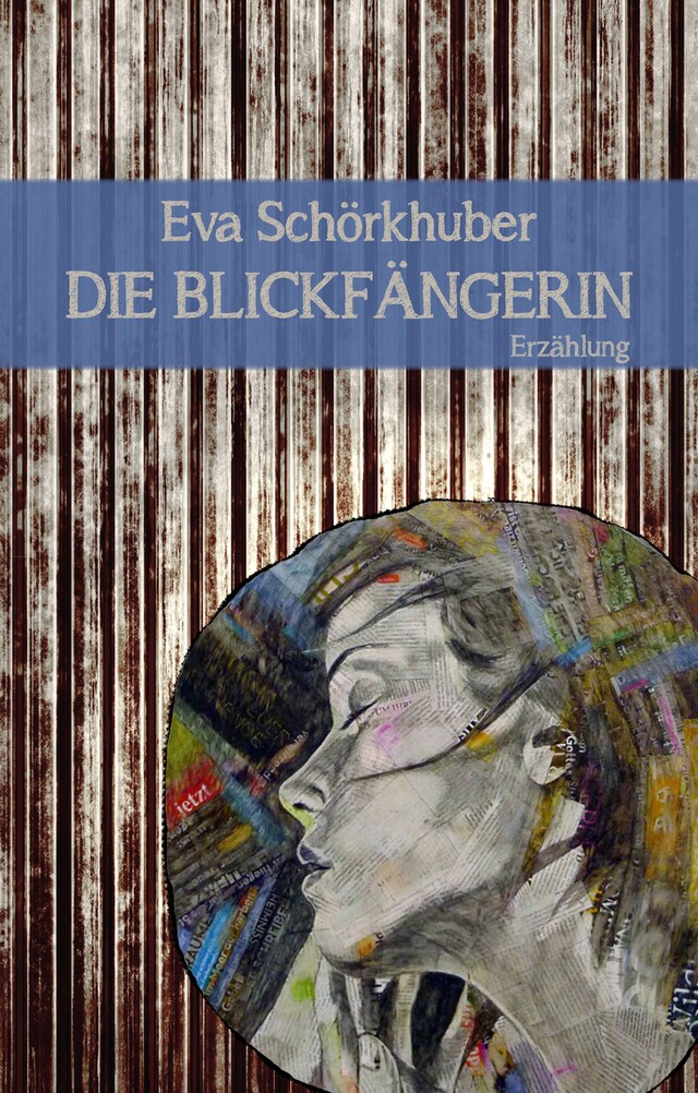 Book cover for Die Blickfängerin