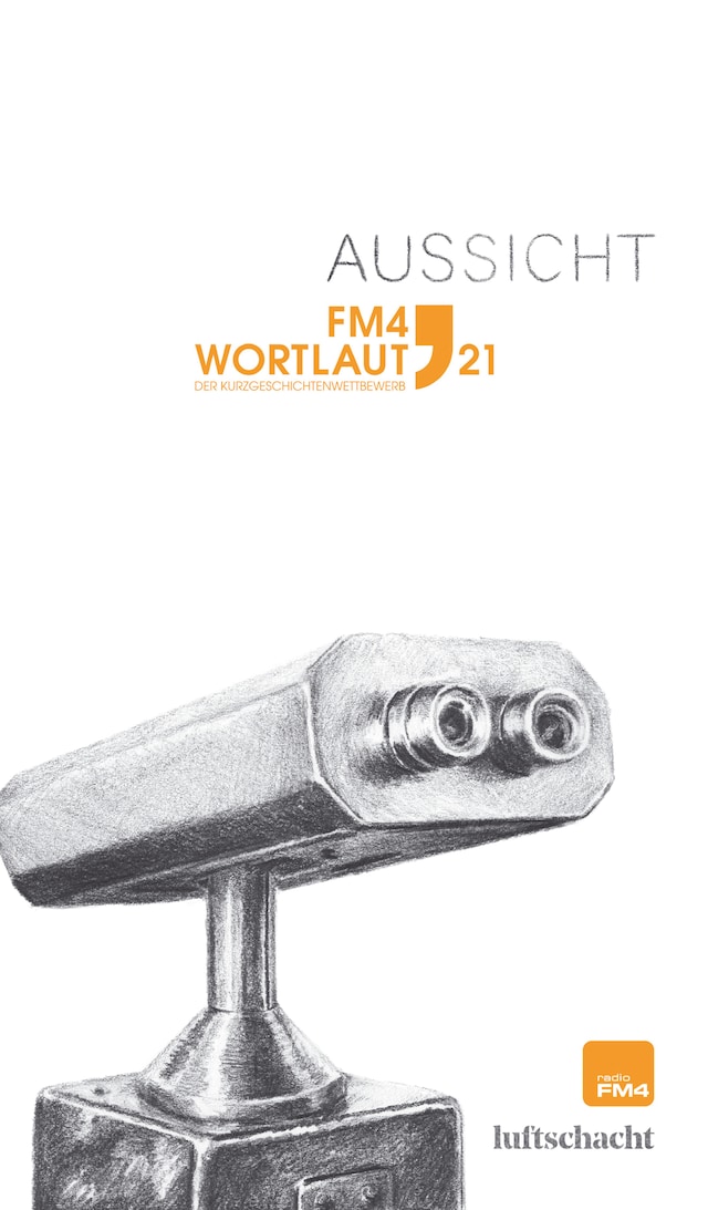 Boekomslag van FM4 Wortlaut. Aussicht