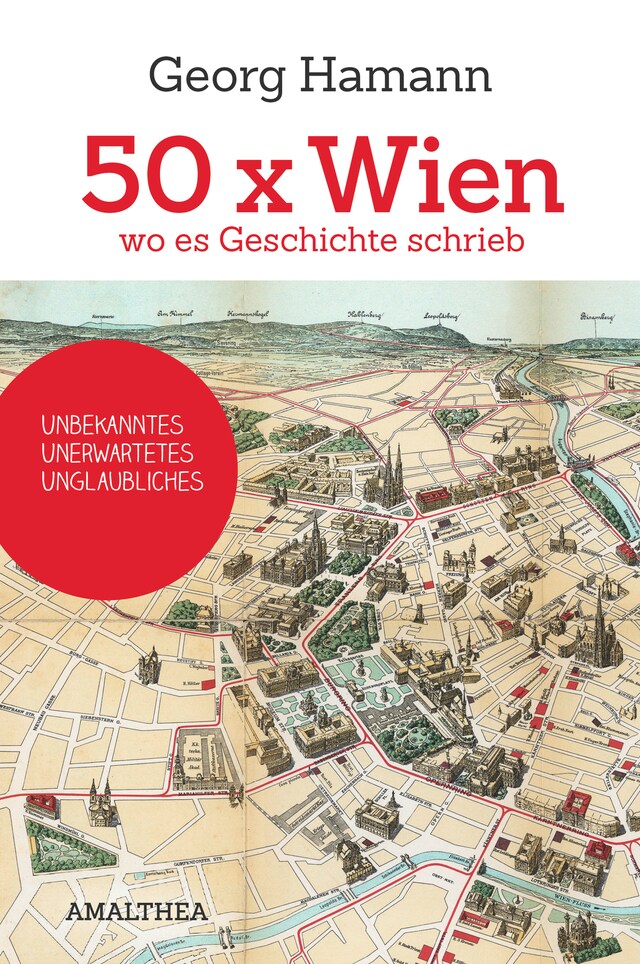 Book cover for 50 x Wien, wo es Geschichte schrieb