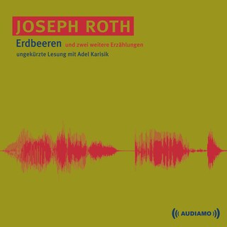 Erdbeeren als Hörbuch