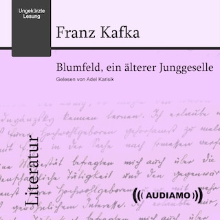 Blumfeld, ein älterer Junggeselle als Hörbuch