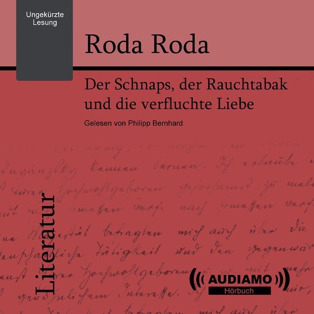 Okładka książki dla Der Schnaps, der Rauchtabak und die verfluchte Liebe