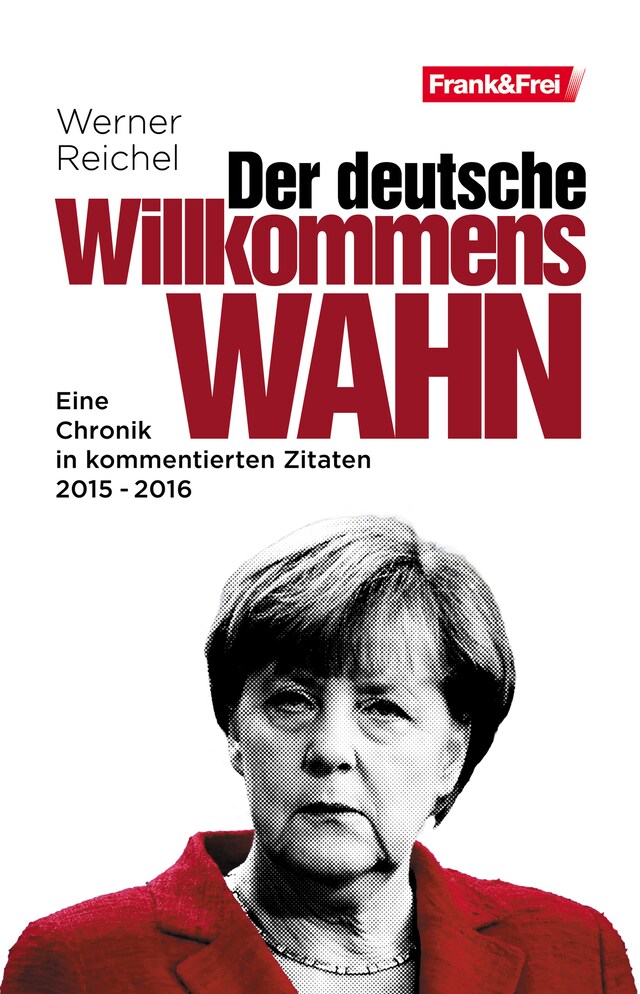 Book cover for Der deutsche Willkommenswahn