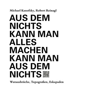 Aus dem Nichts kann man alles machen kann man aus dem Nichts - Texte und Hörstücke als Hörbuch
