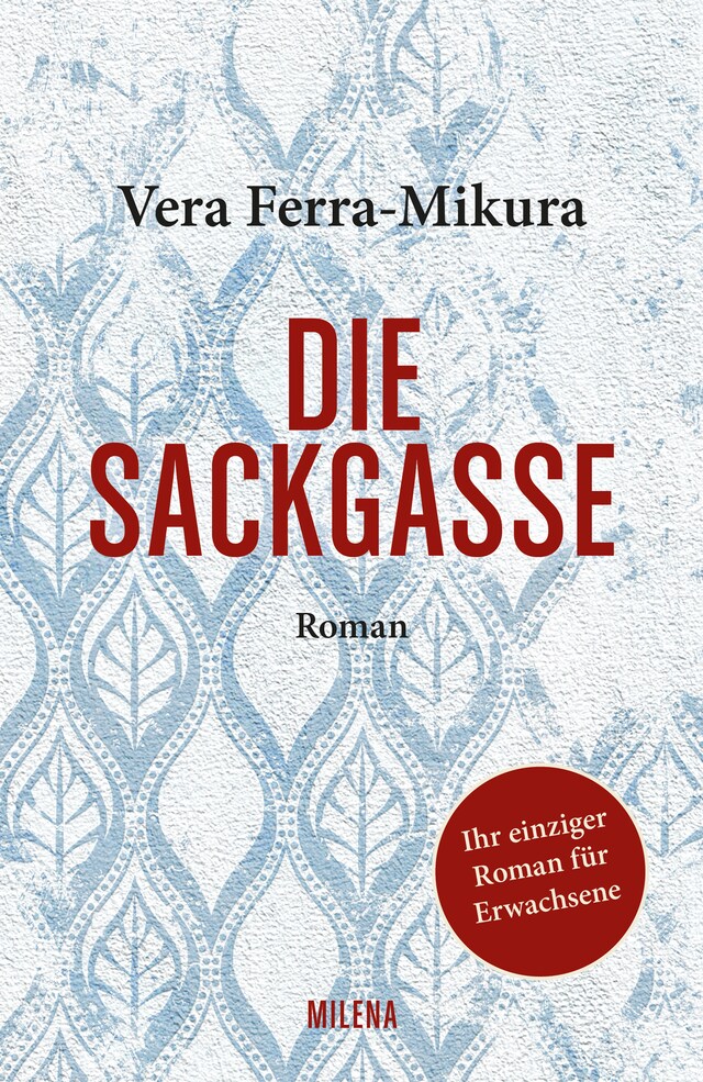 Book cover for Die Sackgasse