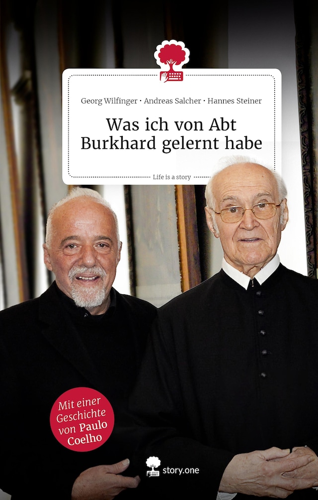 Book cover for Was ich von Abt Burkhard gelernt habe. Life is a story - story.one