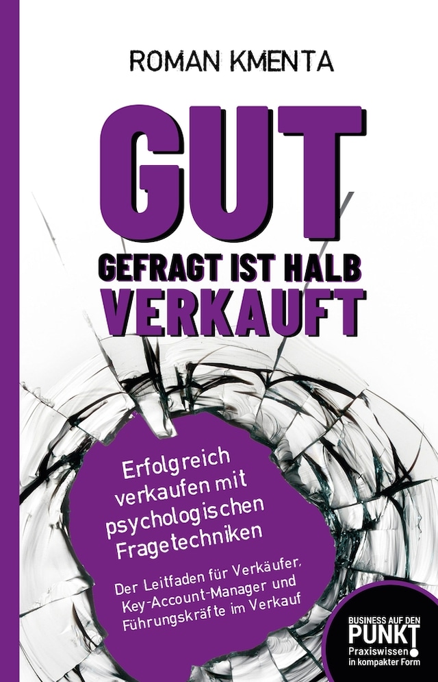 Book cover for Gut gefragt ist halb verkauft