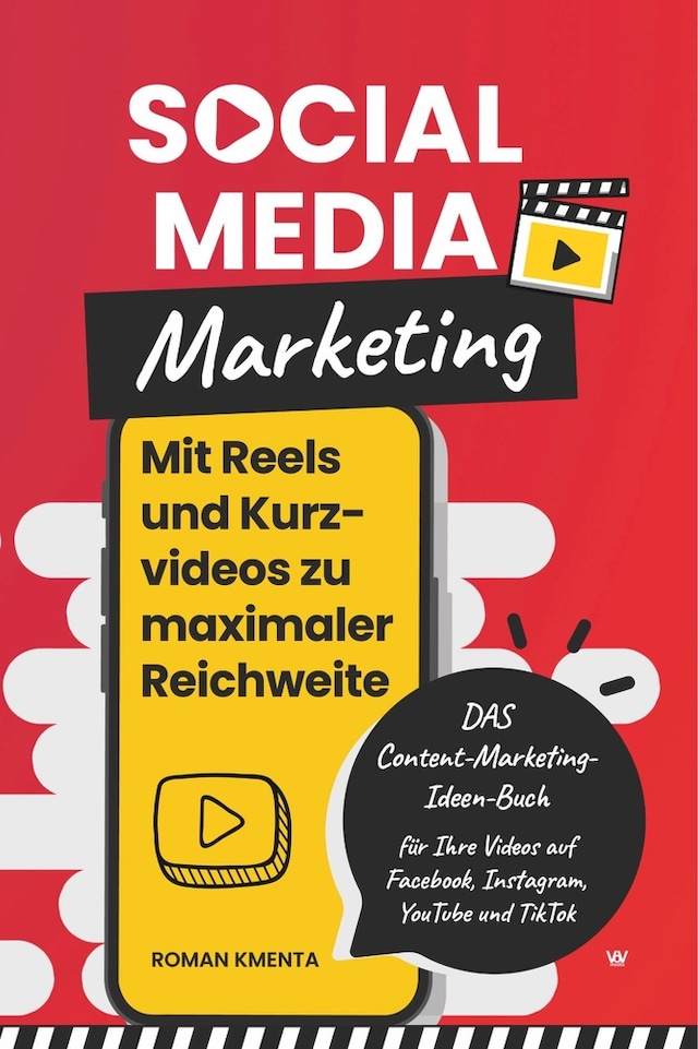 Bokomslag för Social Media Marketing - Mit Reels und Kurzvideos zu maximaler Reichweite