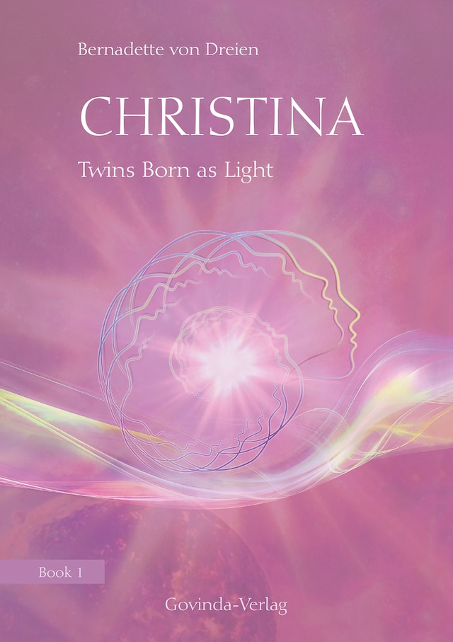 Couverture de livre pour Christina, Book 1: Twins Born as Light