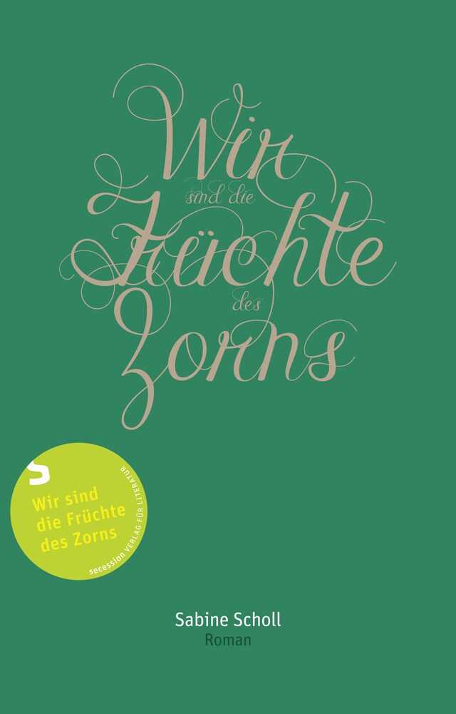 Copertina del libro per Wir sind die Früchte des Zorns