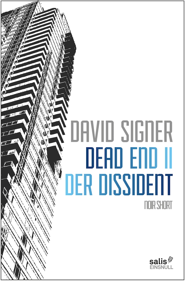 Book cover for Dead End 2 - Der Dissident