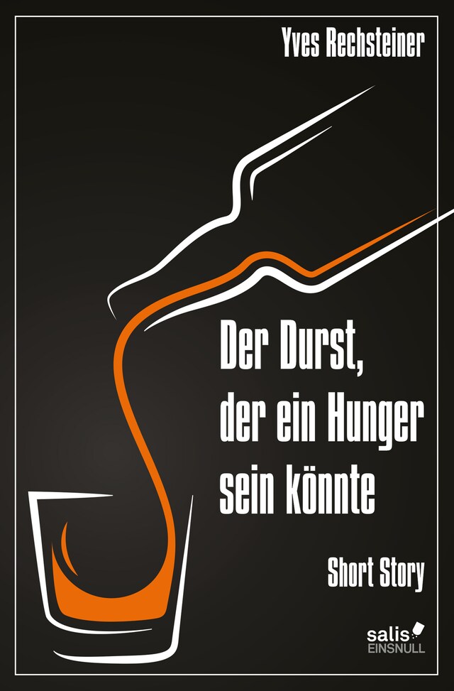 Okładka książki dla Der Durst, der ein Hunger sein könnte