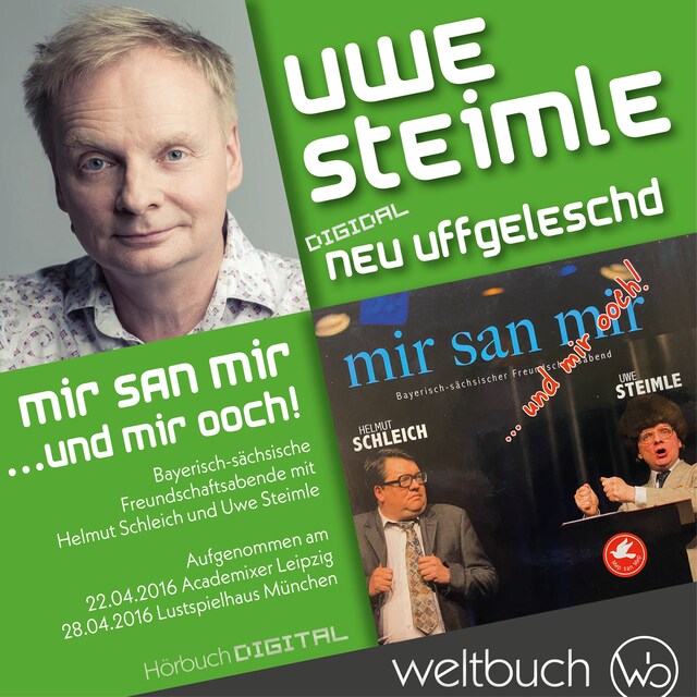 Kirjankansi teokselle Uwe Steimle & Helmut Schleich: Mir san mir ... und wir ooch!