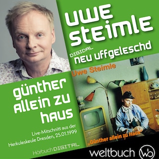 Uwe Steimle: Günther allein zu Haus als Hörbuch