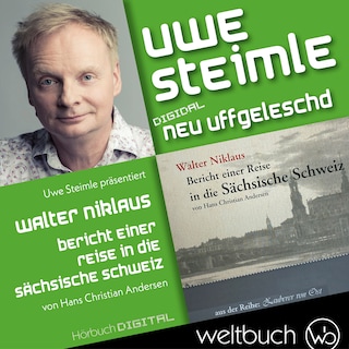 Walter Niklaus: Bericht einer Reise in die Sächsische Schweiz als Hörbuch