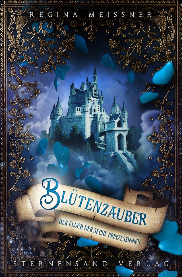 Portada de libro para Der Fluch der sechs Prinzessinnen (Band 2): Blütenzauber