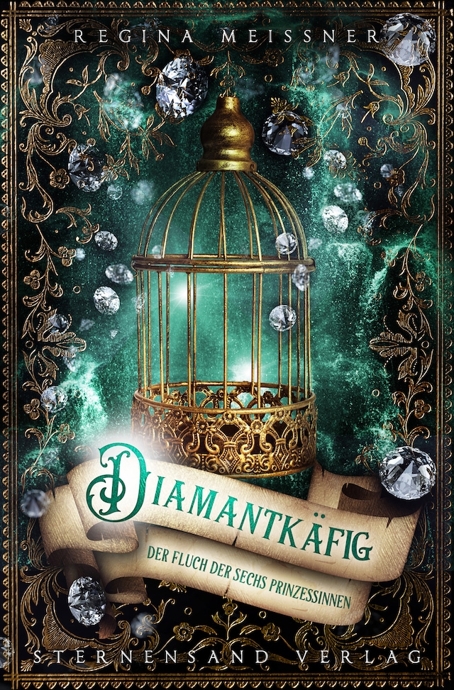 Buchcover für Der Fluch der sechs Prinzessinnen (Band 3): Diamantkäfig