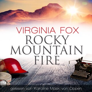 Rocky Mountain Fire als Hörbuch