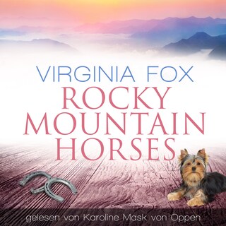 Rocky Mountain Horses als Hörbuch