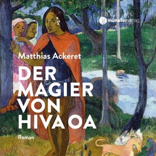 Der Magier von Hiva Oa als Hörbuch