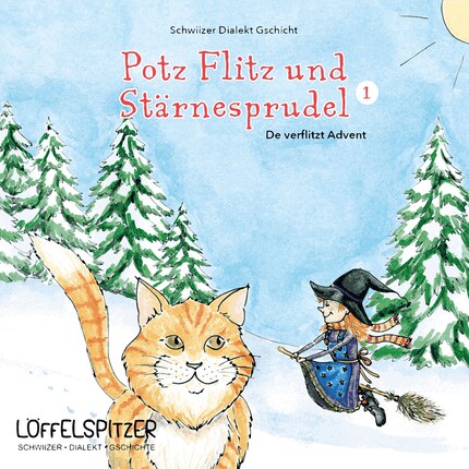Potz Flitz und Stärnesprudel 1 bookCoverFor