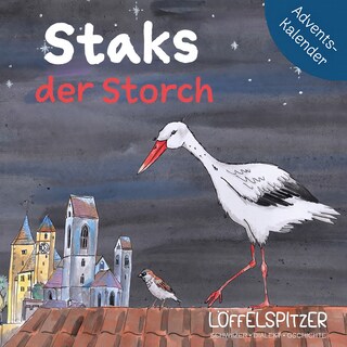 Staks der Storch als Hörbuch