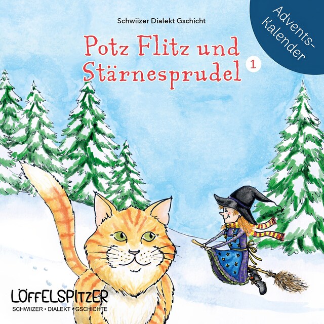 Couverture de livre pour Potz Flitz und Stärnesprudel 1