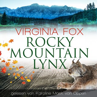 Rocky Mountain Lynx als Hörbuch