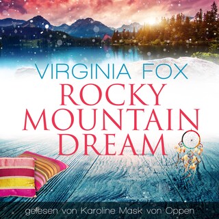 Rocky Mountain Dream als Hörbuch