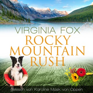 Rocky Mountain Rush als Hörbuch