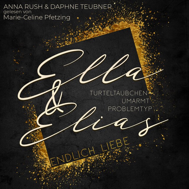 Couverture de livre pour Ella & Elias - Endlich Liebe