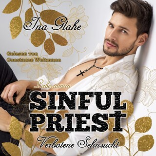 Sinful Priest - Verbotene Sehnsucht als Hörbuch