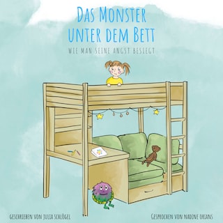 Das Monster unter dem Bett als Hörbuch