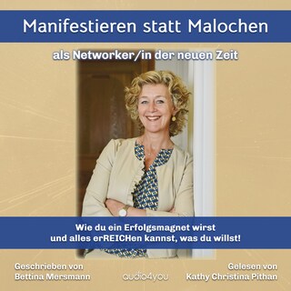 Manifestieren statt Malochen als Hörbuch
