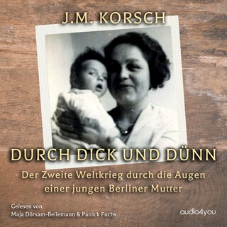 Durch Dick und Dünn als Hörbuch