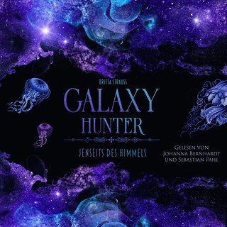 GALAXY HUNTER als Hörbuch