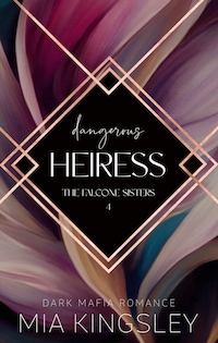 Dangerous Heiress